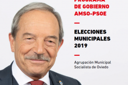 Programa de Gobierno del PSOE en Oviedo/Uviéu Elecciones Domingo 26 de Mayo de 2019